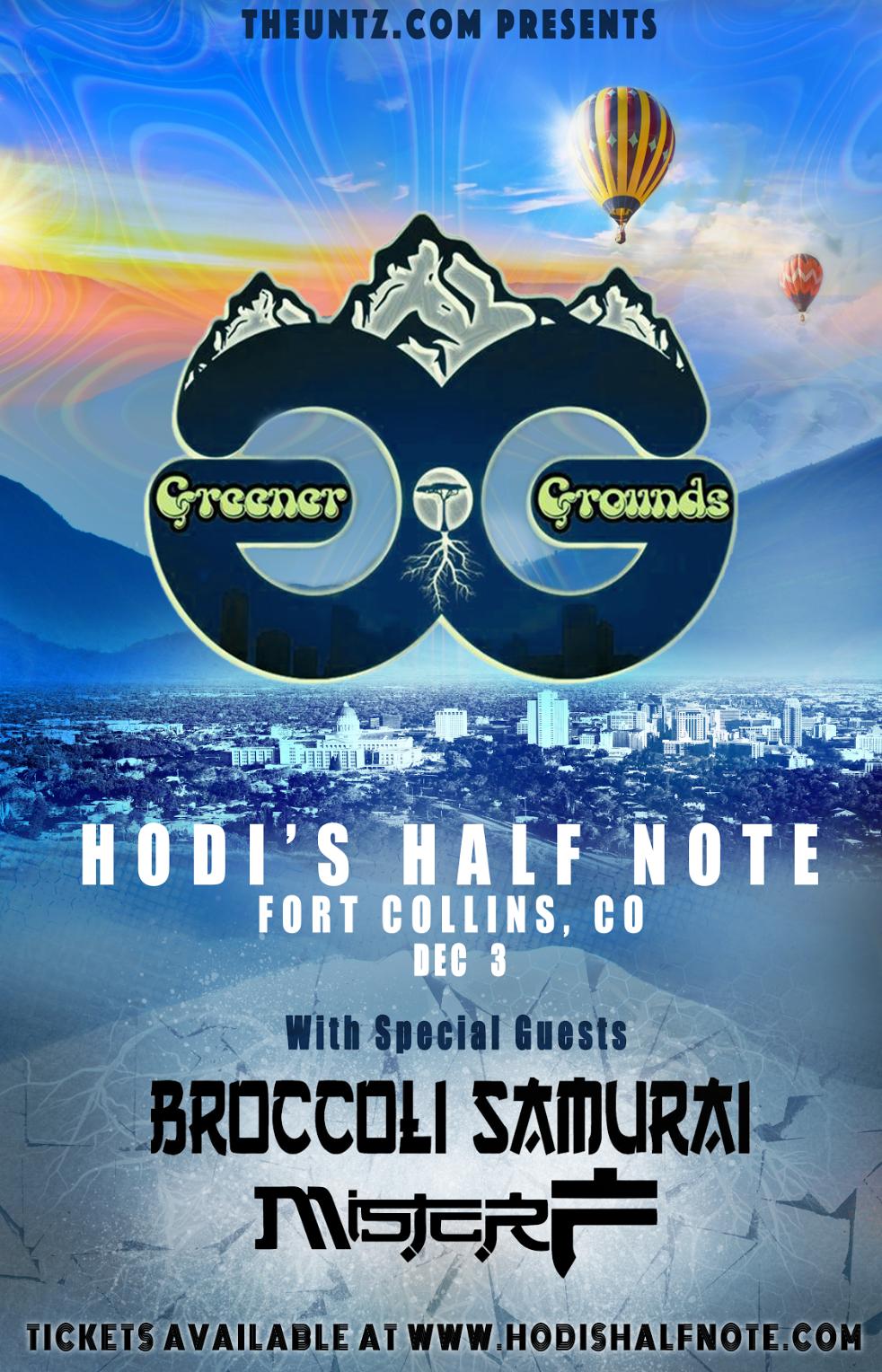 Greener Grounds Hodi's Half Note (Fort Collins, CO) Tickets