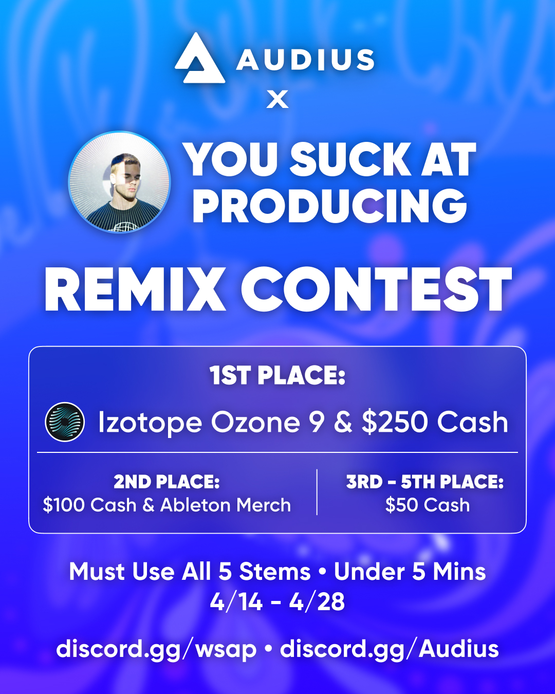 You Suck At Producing Audius Remix Contest