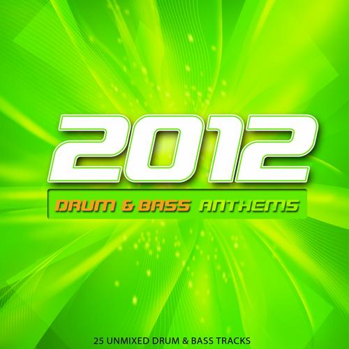 Album Art - 2012 Drum & Bass Anthems
