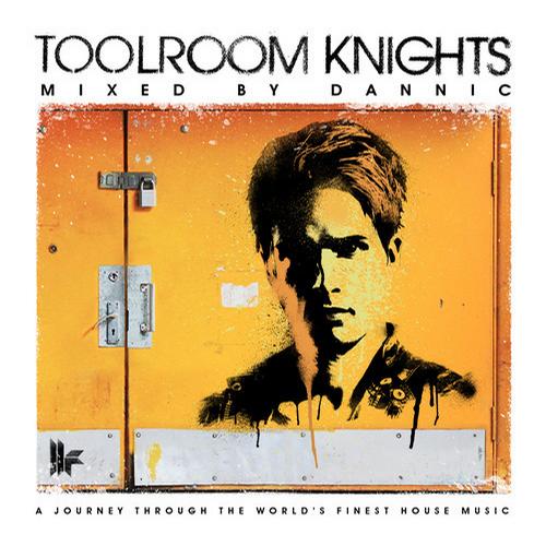 Album Art - Toolroom Knights Mixed By Dannic