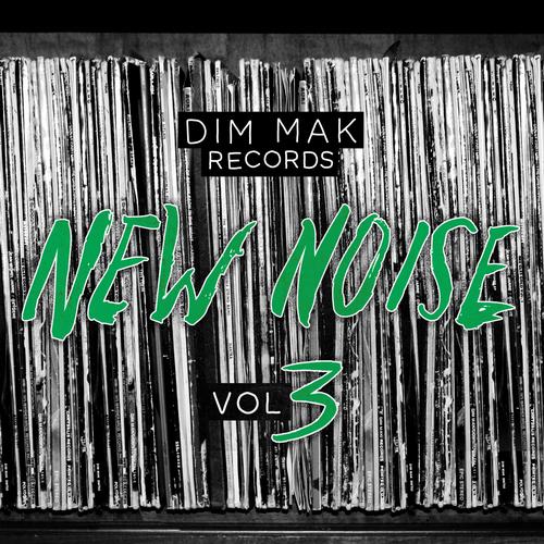 Album Art - Dim Mak Records New Noise, Vol. 3