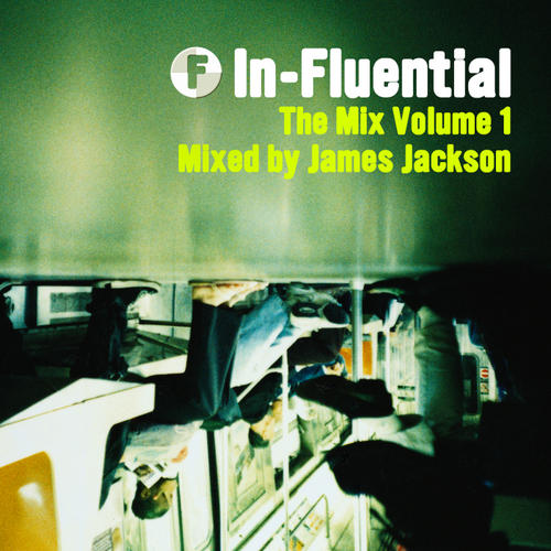 Album Art - In-Fluential - The Mix Volume 1