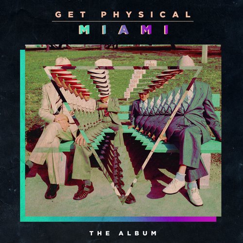 Album Art - Get Physical Music Presents: Get Physical In Miami 2014 (The Album)