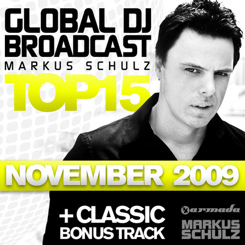 Album Art - Global DJ Broadcast Top 15 - November 2009 - Inclusive Classic Bonus Track