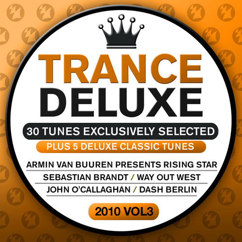 Album Art - Trance Deluxe 2010 Volume 3 (30 Tunes Exclusively Selected) - Plus 5 Delux  Classic Tunes