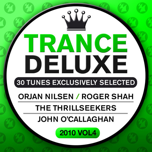 Album Art - Trance Deluxe 2010, Volume 4 - 30 Tunes Exclusively Selected