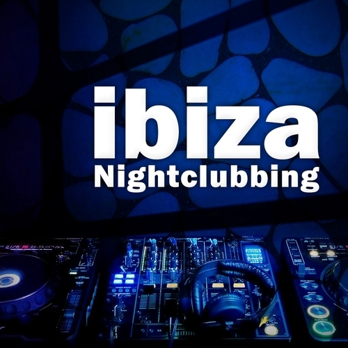 Album Art - Ibiza Nightclubbing