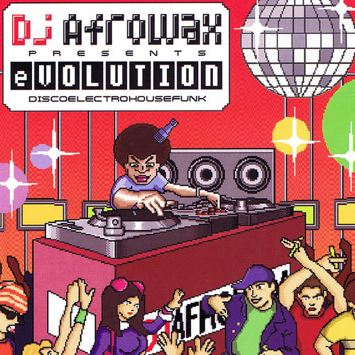 Album Art - DJ Afrowax Presents eVolution