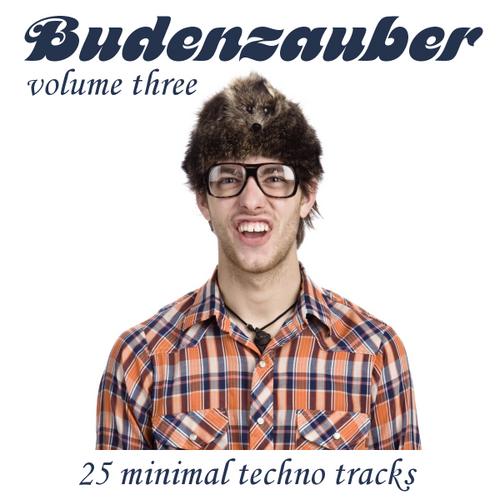 Album Art - Budenzauber Volume 3 - 25 Minmal Techno Tracks