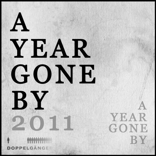 Album Art - A Year Gone By: 2011