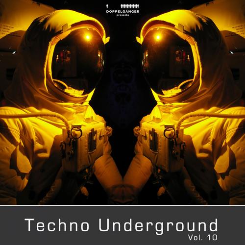 Album Art - Doppelganger Pres. Techno Underground, Vol. 10