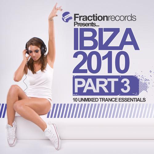 Album Art - Fraction Records Presents... Ibiza 2010 - Part 3