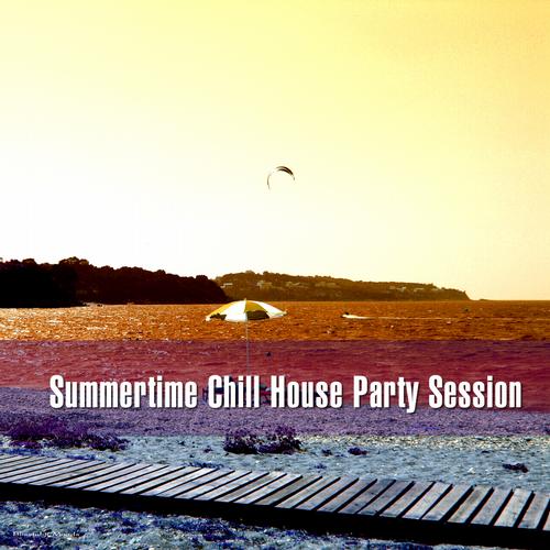 Album Art - Summertime Chill House Party Session