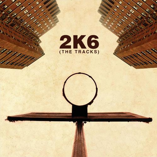 Album Art - 2K6: The Tracks