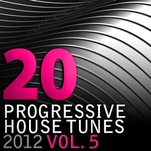 Album Art - 20 Progressive House Tunes 2012, Vol. 5
