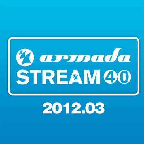 Album Art - Armada Stream 40 - 2012.03