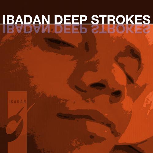 Album Art - Ibadan Deep Strokes Vol 2