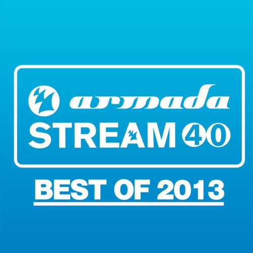 Album Art - Armada Stream 40 - Best Of 2013
