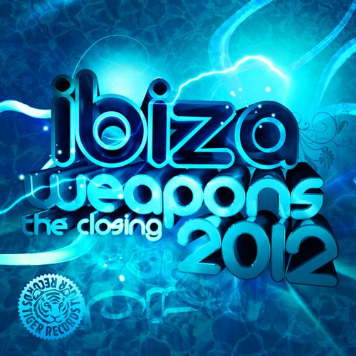 Album Art - Ibiza Weapons (The Closing 2012)