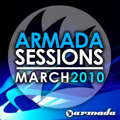 Album Art - Armada Sessions March - 2010