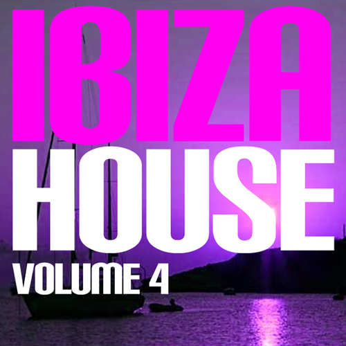 Album Art - Ibiza House Volume 4