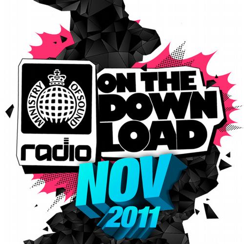 Album Art - Ministry Of Sound Radio Presents On The Download November 2011