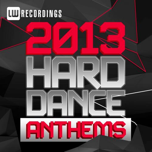 Album Art - 2013 Hard Dance Anthems