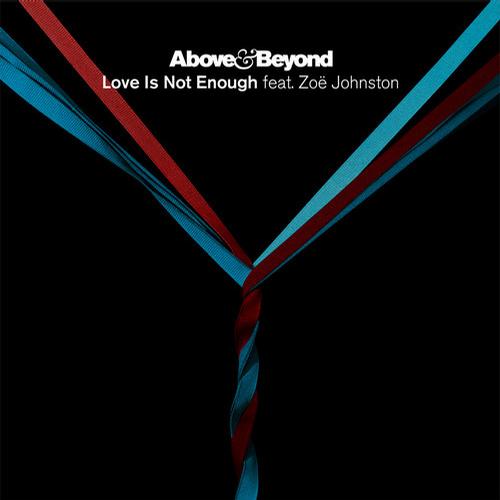 Album Art - Love Is Not Enough (feat. Zoe Johnston) - The Remixes