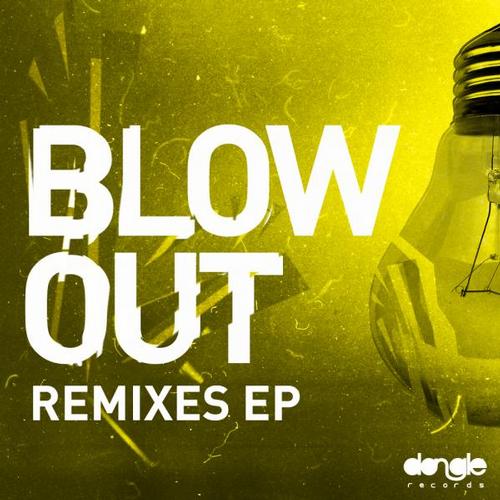 Album Art - Blow Out Remixes EP