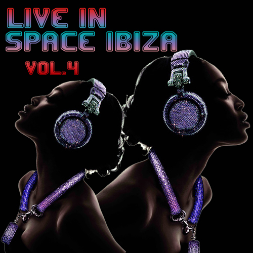 Album Art - Live In Space Ibiza Vol.4