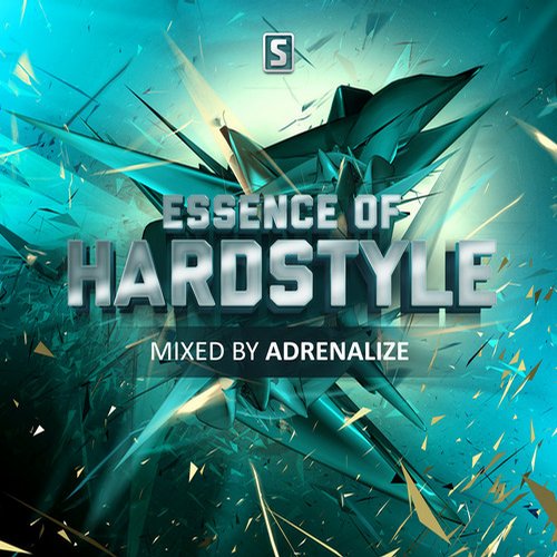 Album Art - Essence Of Hardstyle mixed by Adrenalize