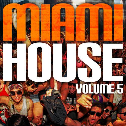 Album Art - Miami House Volume 5