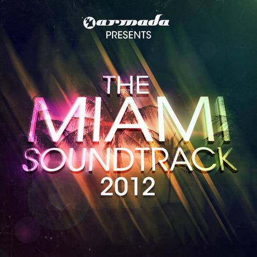 Album Art - Armada presents The Miami Soundtrack - 2012