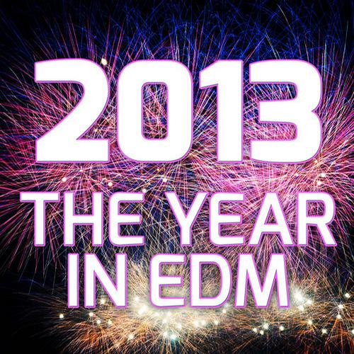 Album Art - 2013 - The Year In EDM