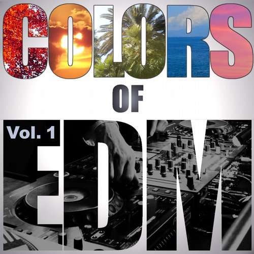 Album Art - Colors of Edm, Vol. 1