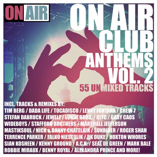 Album Art - On Air Club Anthems, Vol. 2 (55 Unmixed Tracks)