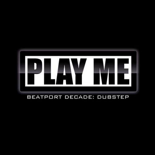 Album Art - Play Me Records #BeatportDecade Dubstep
