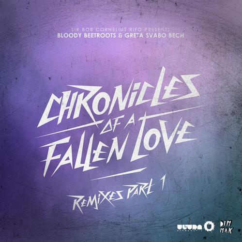 Album Art - Chronicles Of A Fallen Love - Remixes Part 1