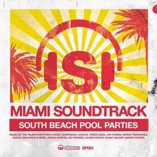 Album Art - Miami Soundtrack - South Beach Pool Parties