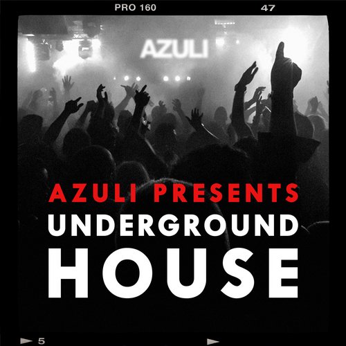 Album Art - Azuli presents Underground House