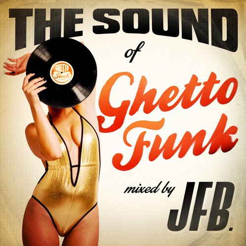 Album Art - The Sound of Ghetto Funk