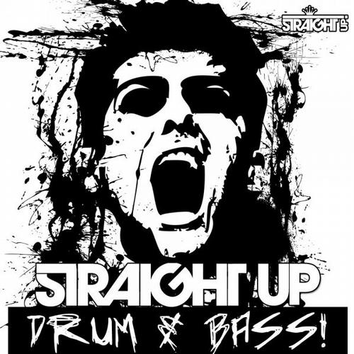 Album Art - Straight Up Drum & Bass!