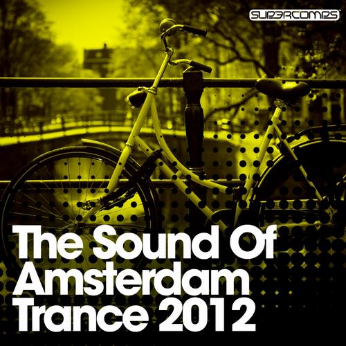 Album Art - The Sound Of Amsterdam Trance 2012