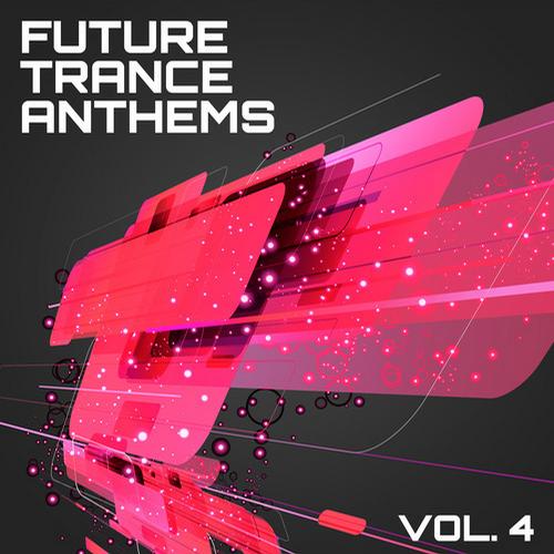 Album Art - Future Trance Anthems, Vol. 4
