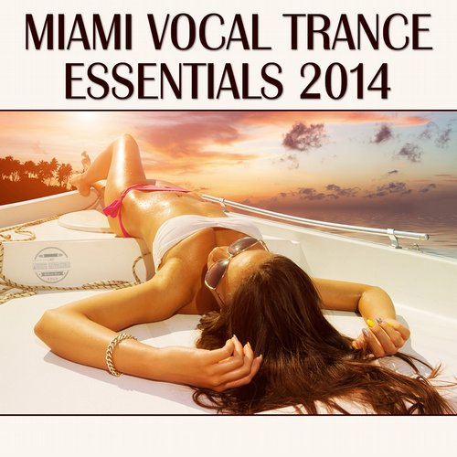 Album Art - Miami Vocal Trance Essentials 2014