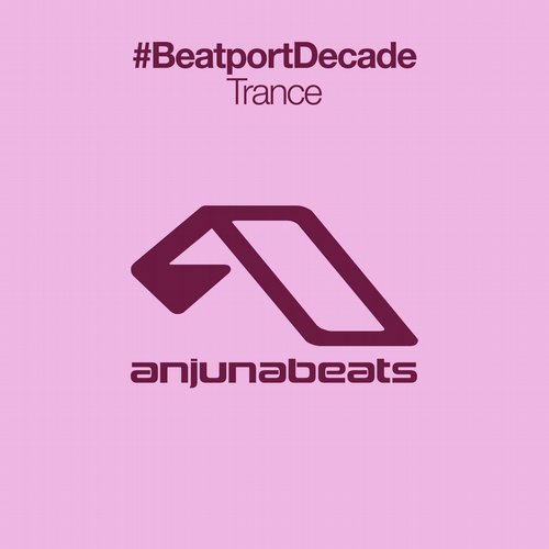 Album Art - Anjunabeats #BeatportDecade Trance