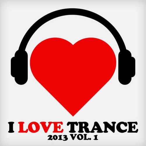 Album Art - I Love Trance 2013, Vol. 1