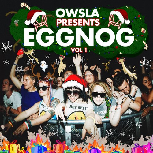 Album Art - OWSLA Presents Eggnogg, Vol. 1