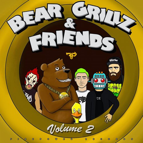 Album Art - Bear Grillz & Friends Volume 2