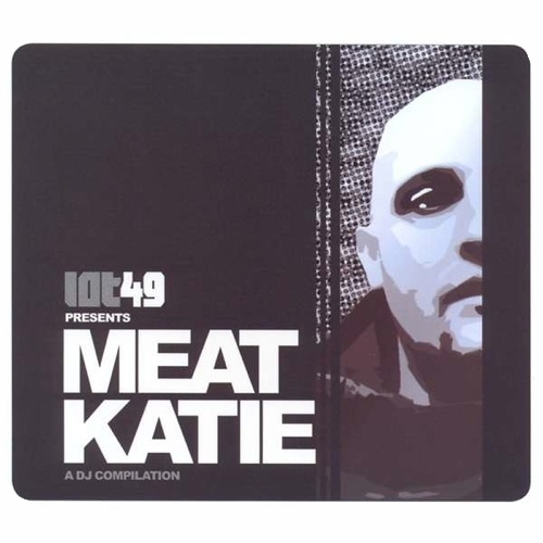 Album Art - Lot 49 Presents: Meat Katie
